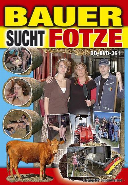 Bauer Sucht Fotze / Крестьянская страсть к траху